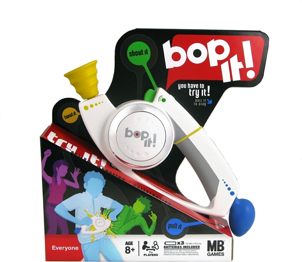 Bop It! – The bop it game with a large button, handle to twist and a part to pull.  